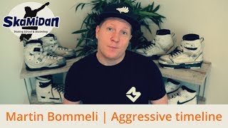 Martin Bommeli  An Aggressive Inline Timeline  Aggressive Inline Community Support By SkaMiDan 04 [upl. by Leigh]