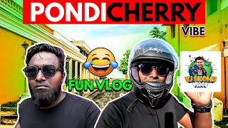 Vlog Days in Pondicherry  Fun Vlog  VJ Siddu Vlogs  Cherrys Thought [upl. by Lecirg680]