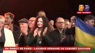 En direct du Cabaret Sauvage  Concert de Lakhdar Sennane [upl. by Eilama]