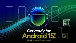 Android 15 Release Date amp New Features Revealed Everything You Need to Know [upl. by Aronos]