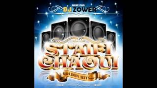 Dj Zower  Staifi Chaoui Mix 2013 [upl. by Assil]