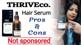 THRIVEco hair serum 20  Honest Review  Buy or Not [upl. by Auroora849]