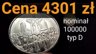 4300 złotych za monetę solidarność o nominale 100000 zł typ D Cena Srebra 1 Uncja Typ D [upl. by Aneehsal]