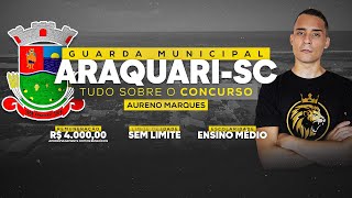 GUARDA MUNICIPAL ARAQUARISC  EDITAL IMINENTE  TUDO SOBRE O CONCURSO [upl. by Rimidalg426]