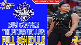 🔴 ZUS COFFEE THUNDERBELLES  FULL SCHEDULE  PVL ALL FILIPINO CONFERENCE 202425  UPDATES amp ROSTERS [upl. by Duster]