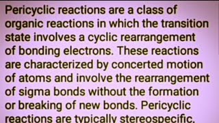 Pericyclic reactions amp classification electrocyclic cycloadditionSigmatropic Rearrangement [upl. by Aizti335]