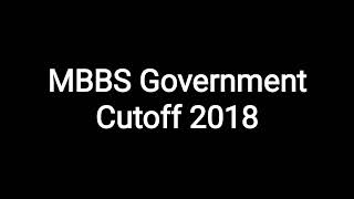 NEETUG2018 Government MBBS College Cutoff [upl. by Enailil]