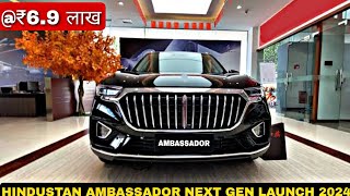 HINDUSTAN AMBASSADOR LAUNCH IN INDIA 2024  UPCOMING CARS 2024  PRICE FEATURES AND LAUNCH [upl. by Fawnia]