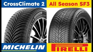 Michelin CrossClimate 2 vs Pirelli Cinturato All Season SF3 [upl. by Nimzaj]