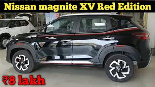 Nissan magnite XV Red Edition  ₹8 Lakh 💯 [upl. by Nolyd]