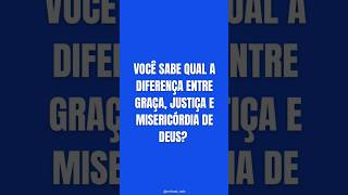 Entenda agora o que é a graça justiça e misericórdia de Deus fe jovemprofetaa oprofeta [upl. by Inaliel919]