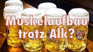 Alkohol amp Muskelaufbau  Wie schädlich ist es wirklich [upl. by Christalle]