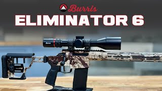 NEW Burris Eliminator 6  A Revolutionary Rifle Scope [upl. by Llenyr]