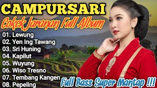 SPESIAL CAMPURSARI JARANAN FULL ALBUM PALING POPULER NYAMLENG TUR GAYENG  CAMPURSARI SRAGENAN KOPLO [upl. by Lombardo925]