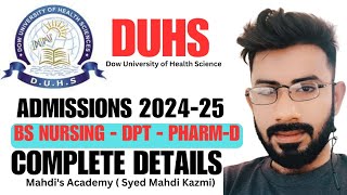 Dow University of health Sciences Admissions 202425 BSN NursingPharmDDPTComplete Details [upl. by Kalin351]