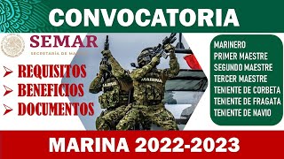 🏅 CONVOCATORIA Marina SEMAR 20222023  REQUISITOS  Beneficios Evaluaciones Documentacion [upl. by Ahsinan]