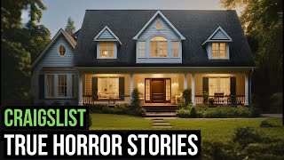 2 Hours Of TRUE Creepy Craigslist Horror Stories Compilation [upl. by Ecad]