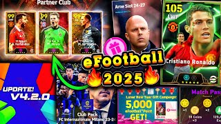 eFootball™ 2025 v420 Release Date New Premium Club Packs New Stadium Official Updates [upl. by Howes788]