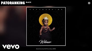 Patoranking  Black Audio [upl. by Mot]