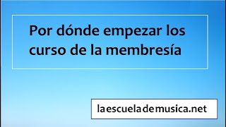 Por dónde empezar en la membresía de la escuela de música [upl. by Grimbly803]