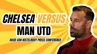 Ruud van Nistelrooy Press Conference  Chelsea versus Manchester United [upl. by Spain]