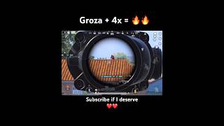 Lethal Combination of Groza  4x🔥 [upl. by Godderd]