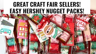 GREAT CRAFT FAIR SELLERS EASY HERSHEY NUGGET PACKS craftycraftsbydeanna [upl. by Nonnahs]