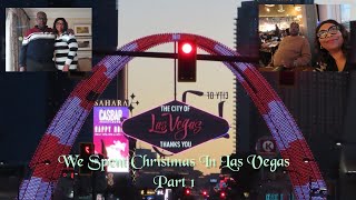 We Spent Christmas In Las Vegas Part 1  2023 [upl. by Eimas]