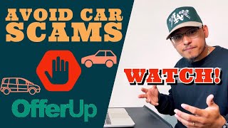 HOW TO BUY A CAR ON OFFER UP in 2021  Avoiding Scams amp What to Watch For [upl. by Chiaki432]