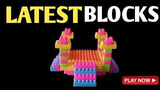 How To Make A Latest Blocks Game For Kids Blocks [upl. by Ellehcer]