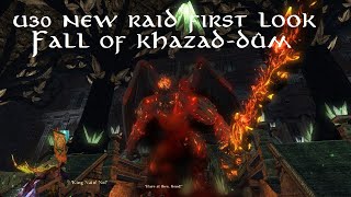 Lotro U30 Beta New raid First Look  Fall of Khazaddûm [upl. by Lavelle338]