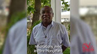 Méditations du Dimanche 29 mars 2020 avec le Père Mongelard [upl. by Ahseim]