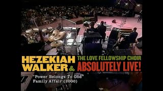 Hezekiah Walker – Power Belongs To God [upl. by Cedric]