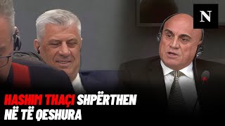 Hashim Thaçi shpërthen në të qeshura Fadil Geci e përmend shuën  Tension e debat në Hagë [upl. by Roselin752]