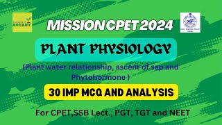 PLANT PHYSIOLOGY IMP MCQ II PART1 II PHYTOHORMONE II PLANT WATER RELATIONSHIP II ASCENT OF SAP II [upl. by Orji]