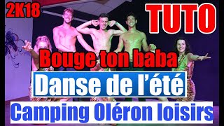 DANSE DU CAMPING  BOUGE TON BABA OLÉRON LOISIRS [upl. by Conlan]