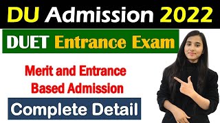 DUET Entrance Exam 2021 Delhi University Entrance Exam Eligibility Exam Pattern Admission Process [upl. by Lirrad873]