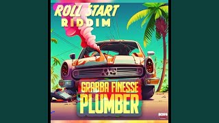 Plumber Roll Start Riddim [upl. by Tade554]