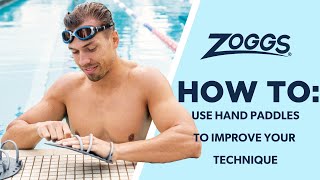 Zoggs  Hand Paddles  how to improve your technique and build speed [upl. by Verner243]