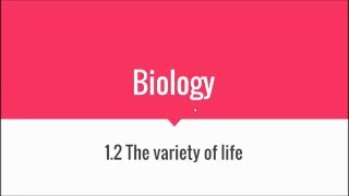 12 The Variety of Life quotIGCSE BIOLOGY quot [upl. by Aneem]