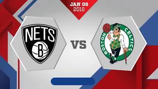 Boston Celtics vs Brooklyn Nets  January 6 2018 [upl. by Alliehs]