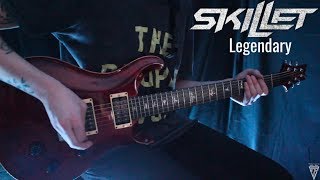 Legendary  Skillet  Tyler Pace Guitar Cover [upl. by Ahsekam313]