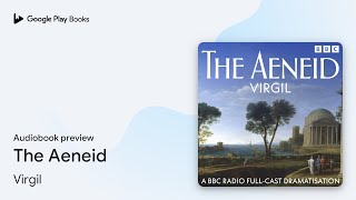 The Aeneid by Virgil · Audiobook preview [upl. by Cardwell]