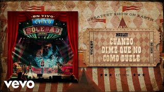 Ricardo Arjona  Cuándo Dime Que No Cómo Duele Circo Soledad En Vivo  Audio [upl. by Selway]