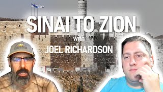 Sinai To Zion With Joel Richardson [upl. by Yragerg]