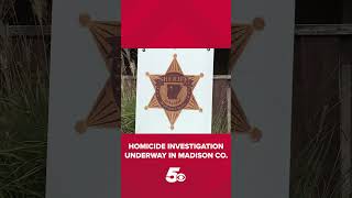 Homicide investigation underway in Madison County [upl. by Pacheco]