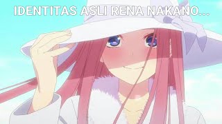 Rena Nakano Adalah  Gotoubun no Hanayome Season 3 [upl. by Nemzaj]