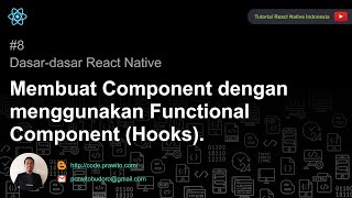 Membuat Component dengan Functional Component Hooks  Implementasi View Text Image TextInput [upl. by Amsirac276]