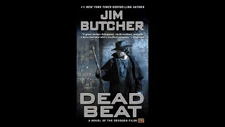 Dresden Files Dead Beat Chapter 03 [upl. by Olsen674]