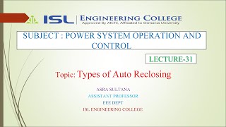 PSOC Lecture 31Types of Auto Reclosing [upl. by Sonaj18]